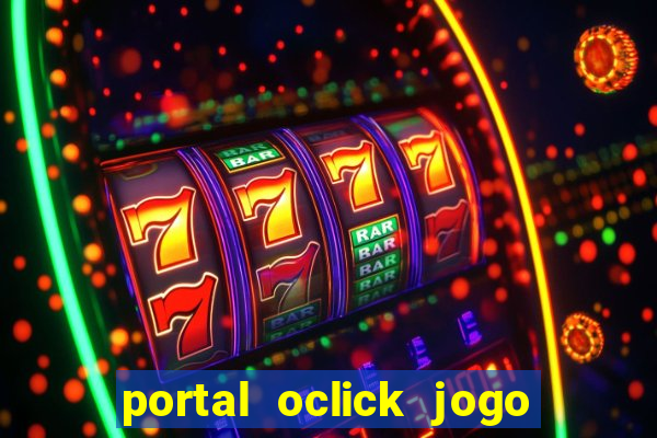 portal oclick jogo do bicho